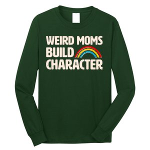 Funny Weird Moms Build Characters Long Sleeve Shirt