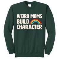 Funny Weird Moms Build Characters Sweatshirt