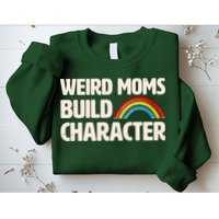Funny Weird Moms Build Characters Sweatshirt