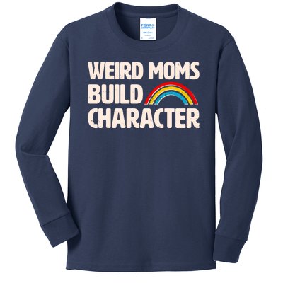 Funny Weird Moms Build Characters Kids Long Sleeve Shirt