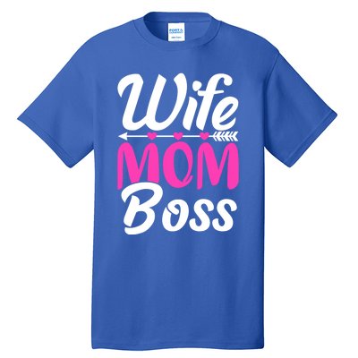 Funny Wife Mom Boss Mother's Day Gift Tall T-Shirt