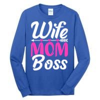 Funny Wife Mom Boss Mother's Day Gift Tall Long Sleeve T-Shirt