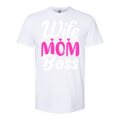 Funny Wife Mom Boss Mother's Day Gift Softstyle CVC T-Shirt