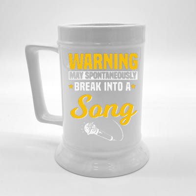 Funny Warning May Spontaneously Break Into A Song Karaoke Lover Beer Stein