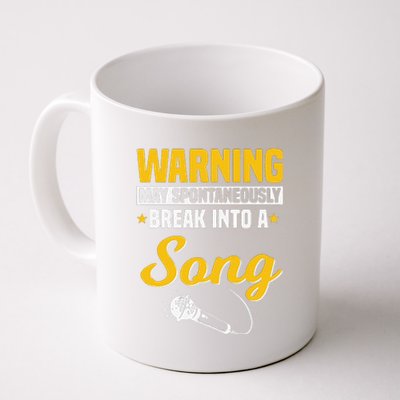 Funny Warning May Spontaneously Break Into A Song Karaoke Lover Coffee Mug