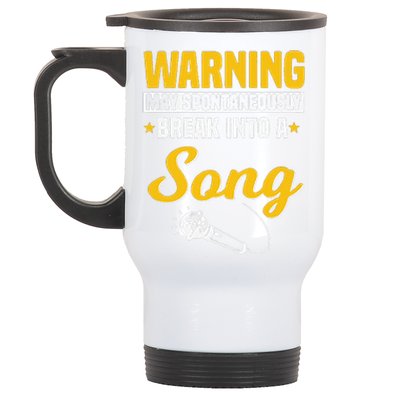 Funny Warning May Spontaneously Break Into A Song Karaoke Lover Stainless Steel Travel Mug