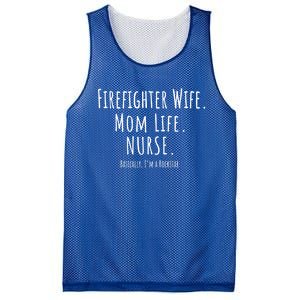 Firefighter Wife Mom Life Nurse Cool Gift Mothers Day Gift Great Gift Mesh Reversible Basketball Jersey Tank