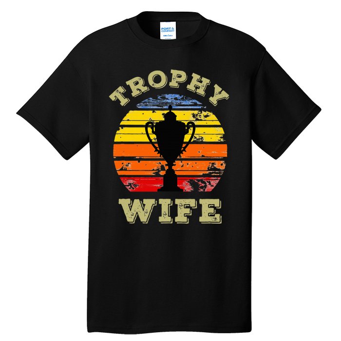 Funny Wife Mom Vintage Retro Sunset Trophy Mothers Day Tall T-Shirt