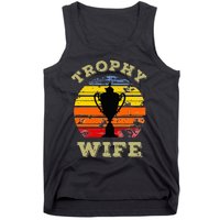 Funny Wife Mom Vintage Retro Sunset Trophy Mothers Day Tank Top