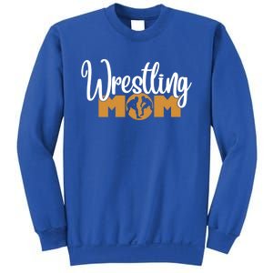 Funny Wrestling Mom Wrestler Mom Meaningful Gift Sweatshirt