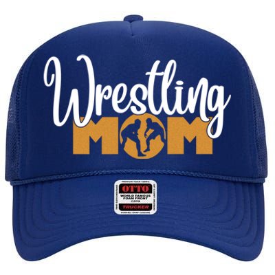 Funny Wrestling Mom Wrestler Mom Meaningful Gift High Crown Mesh Back Trucker Hat