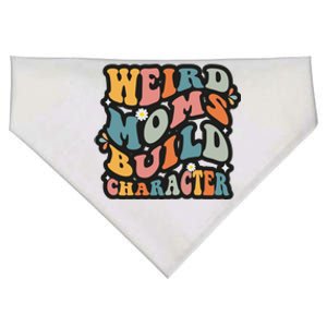 Funny Weird Mom Saying Weird Moms Build Character Gift USA-Made Doggie Bandana