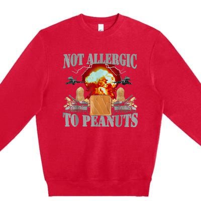 Funny Weird Meme Not Allergic To Peanut Cursed Peanut Butter Premium Crewneck Sweatshirt