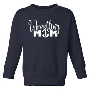 Funny Wrestling Mom Gift For Love Toddler Sweatshirt