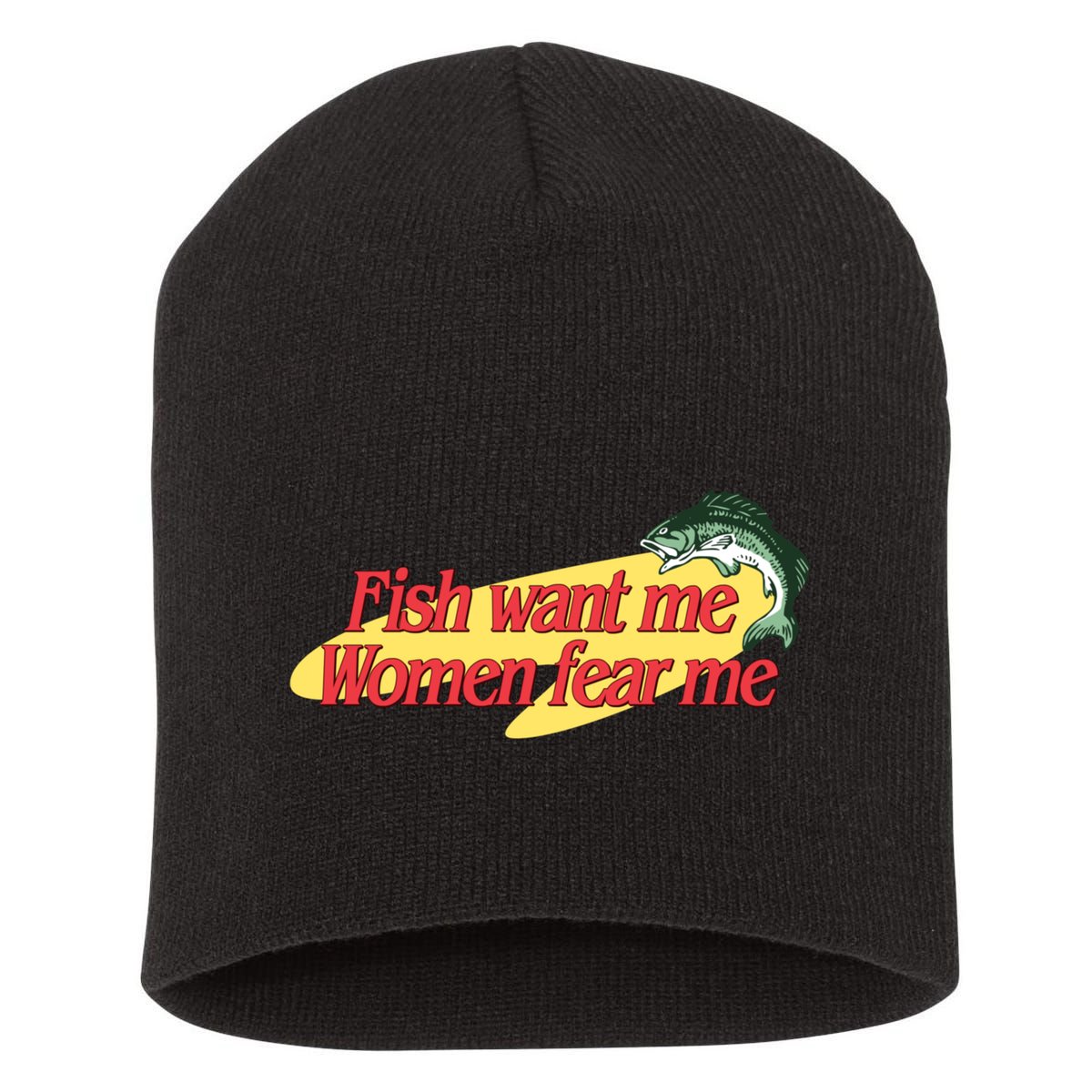 Fish Want Me Women Fear Me Short Acrylic Beanie
