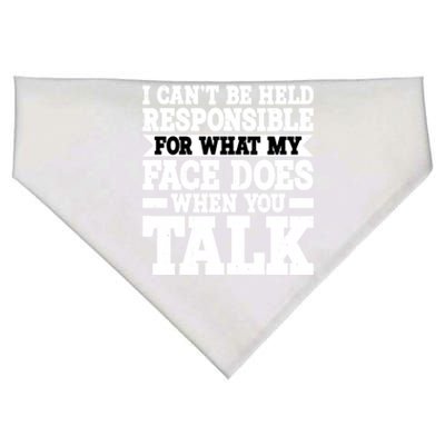 For What My Face Does When You Talk Funny Gift USA-Made Doggie Bandana