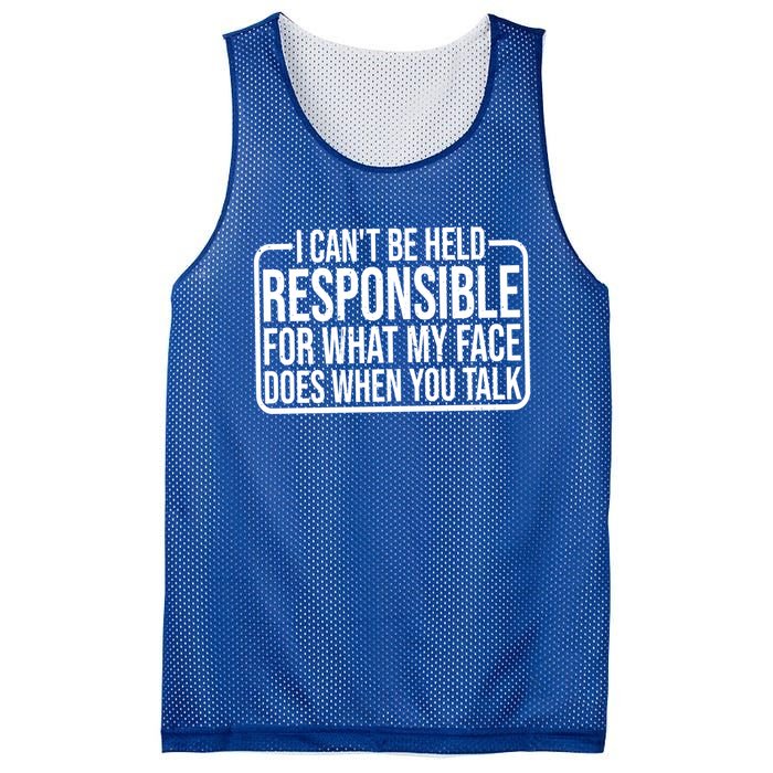 For What My Face Does When You Talk Giftgiftgift Cool Gift Mesh Reversible Basketball Jersey Tank