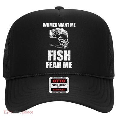 Fish Want Me, Women Fear Me Meme High Crown Mesh Back Trucker Hat