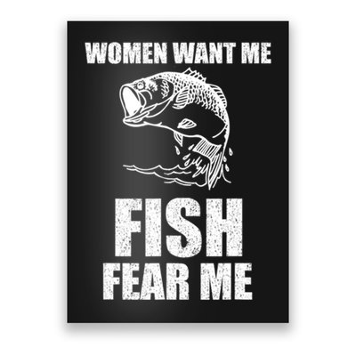 Fish Want Me, Women Fear Me Meme Poster