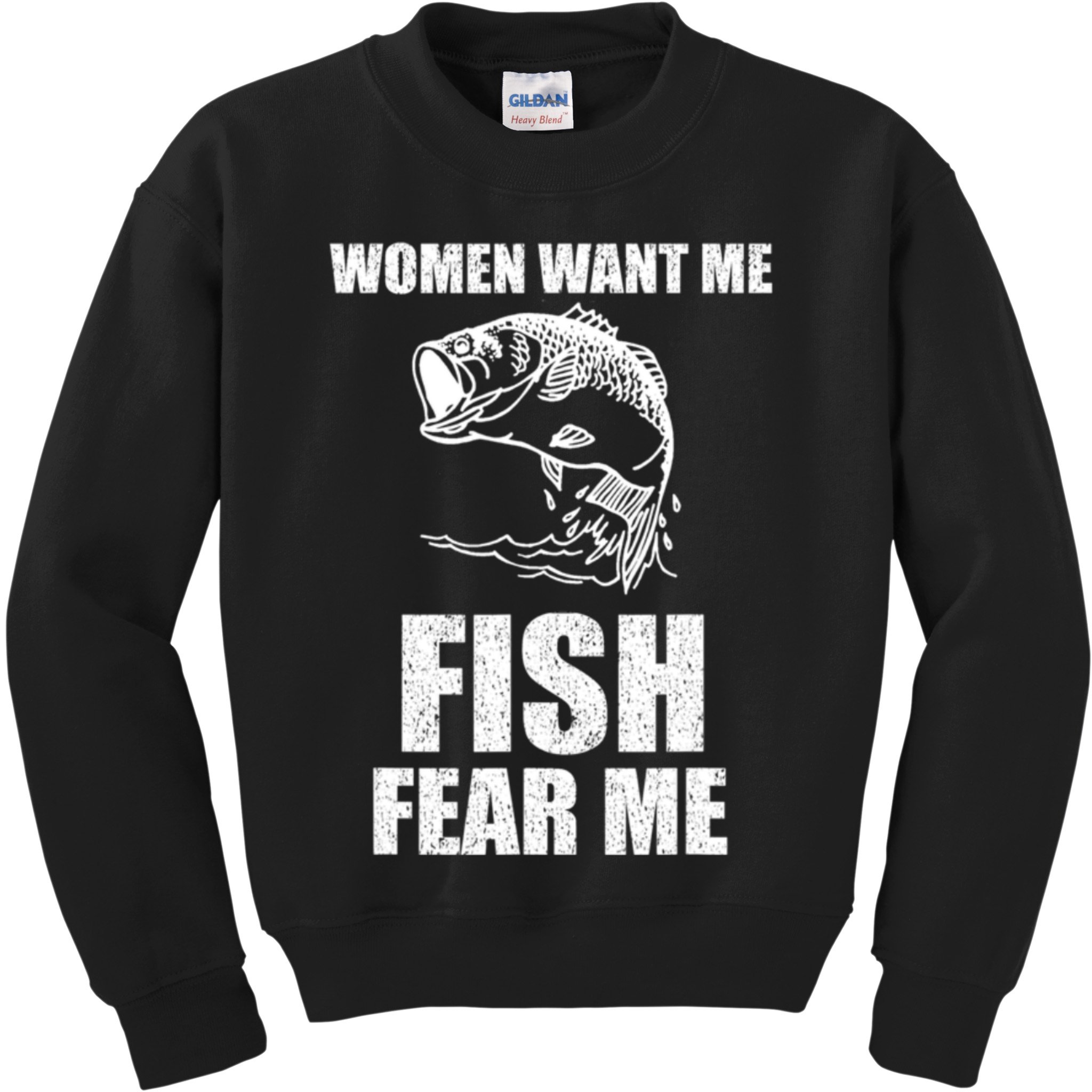 Fish Want Me, Women Fear Me Meme Kids Sweatshirt