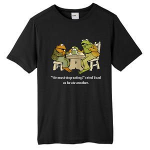 Funny We Must Stop Eating Cried Toad As He Ate Another Tall Fusion ChromaSoft Performance T-Shirt