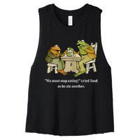 Funny We Must Stop Eating Cried Toad As He Ate Another Women's Racerback Cropped Tank