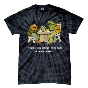 Funny We Must Stop Eating Cried Toad As He Ate Another Tie-Dye T-Shirt