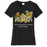 Funny We Must Stop Eating Cried Toad As He Ate Another Women's T-Shirt