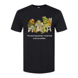 Funny We Must Stop Eating Cried Toad As He Ate Another Softstyle CVC T-Shirt