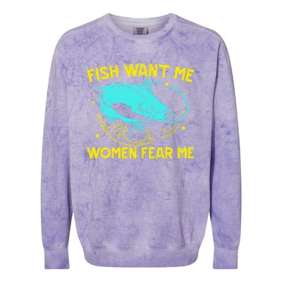 Fish Want Me Women Fear Me Fisherman Fish Catcher Fishing Colorblast Crewneck Sweatshirt