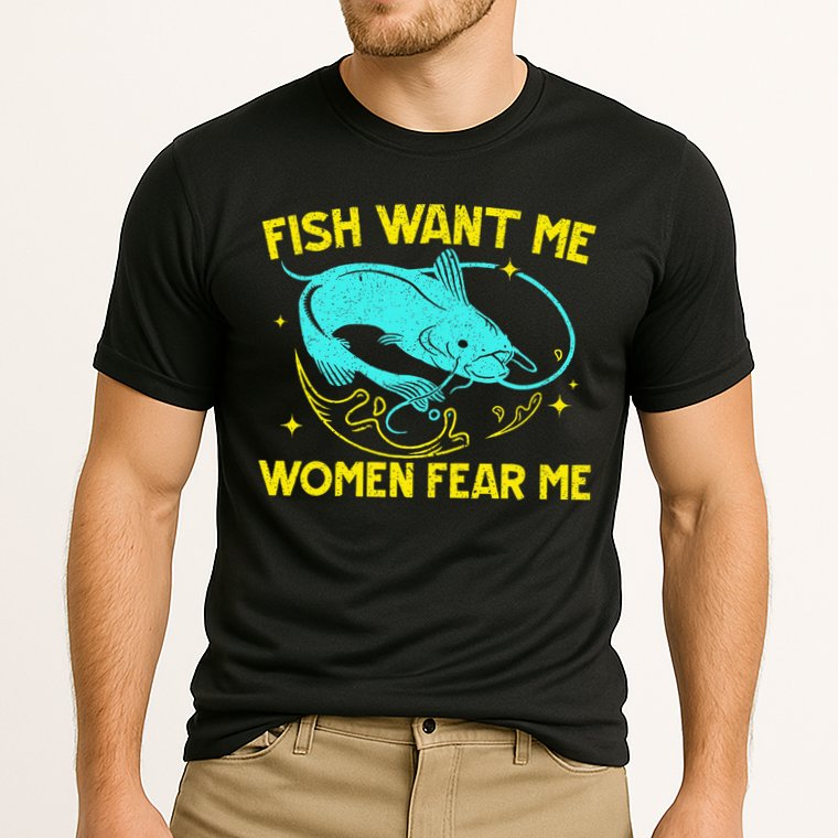 Fish Want Me Women Fear Me Fisherman Fish Catcher Fishing Cooling Performance Crew T-Shirt
