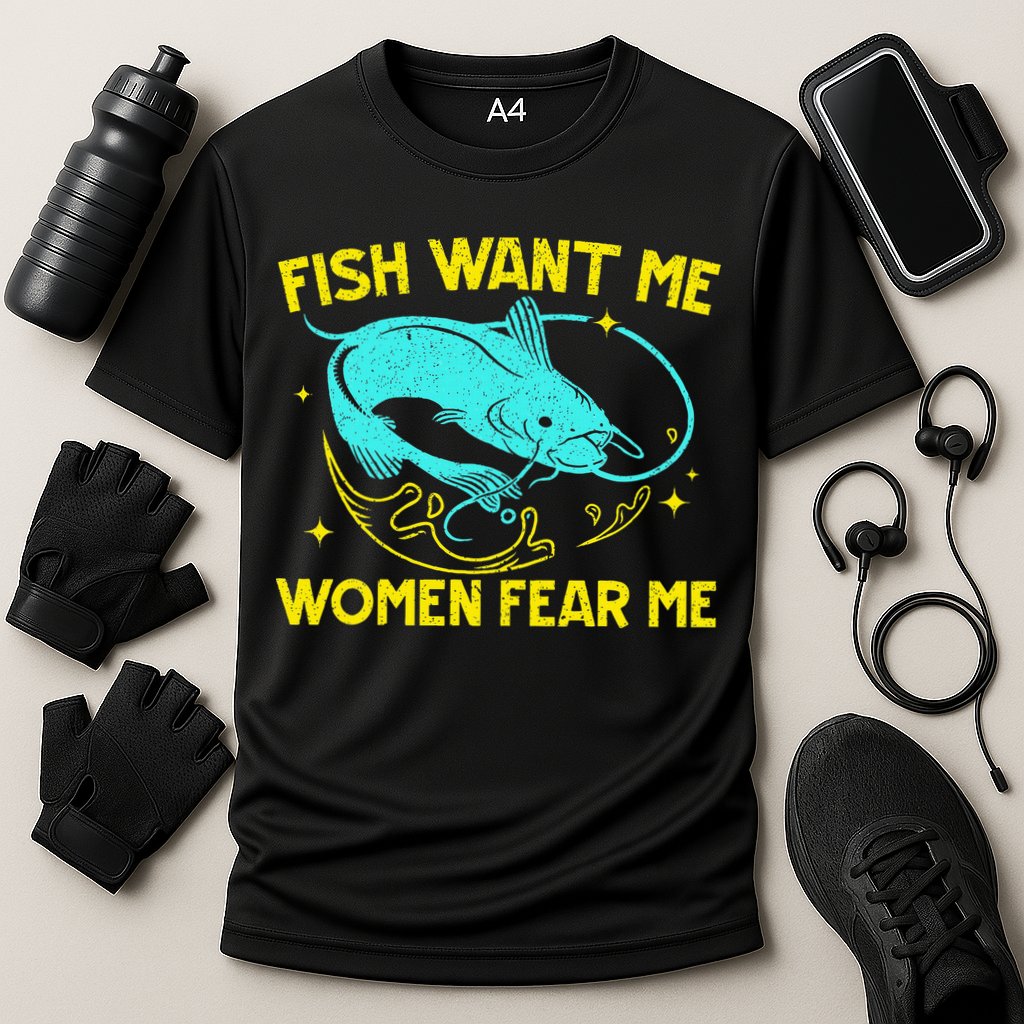 Fish Want Me Women Fear Me Fisherman Fish Catcher Fishing Cooling Performance Crew T-Shirt