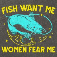Fish Want Me Women Fear Me Fisherman Fish Catcher Fishing Cotton Canvas Backpack