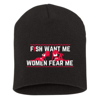 Fish Want Me, Women Fear Me Short Acrylic Beanie