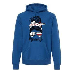 Fire Wife Messy Bun Firefighter Wife Thin Red Line Husband Great Gift Premium Hoodie