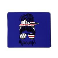 Fire Wife Messy Bun Firefighter Wife Thin Red Line Husband Great Gift Mousepad