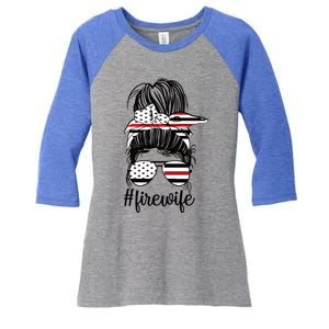 Fire Wife Messy Bun Firefighter Wife Thin Red Line Husband Great Gift Women's Tri-Blend 3/4-Sleeve Raglan Shirt