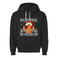 Funny Weird Meme Not Allergic To Peanut Cursed Peanut Butter Garment-Dyed Fleece Hoodie