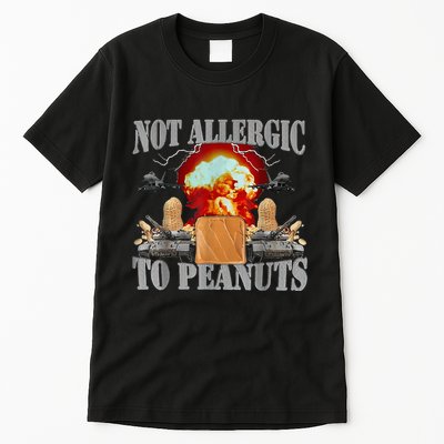 Funny Weird Meme Not Allergic To Peanut Cursed Peanut Butter Tall T-Shirt