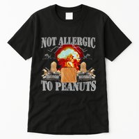 Funny Weird Meme Not Allergic To Peanut Cursed Peanut Butter Tall T-Shirt