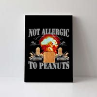 Funny Weird Meme Not Allergic To Peanut Cursed Peanut Butter Canvas