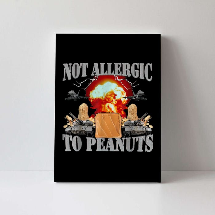 Funny Weird Meme Not Allergic To Peanut Cursed Peanut Butter Canvas