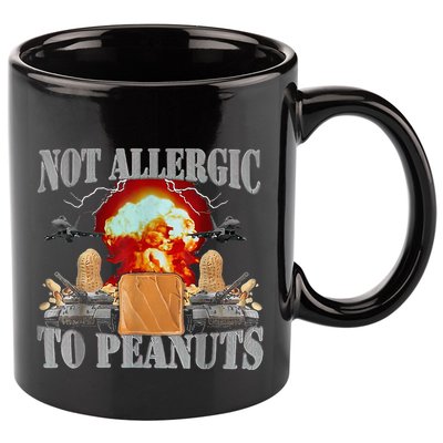 Funny Weird Meme Not Allergic To Peanut Cursed Peanut Butter 11oz C Handle Ceramic Mug