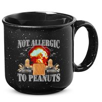Funny Weird Meme Not Allergic To Peanut Cursed Peanut Butter 15oz Campfire Ceramic Mug