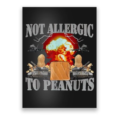 Funny Weird Meme Not Allergic To Peanut Cursed Peanut Butter Poster