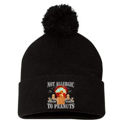 Funny Weird Meme Not Allergic To Peanut Cursed Peanut Butter Pom Pom 12in Knit Beanie
