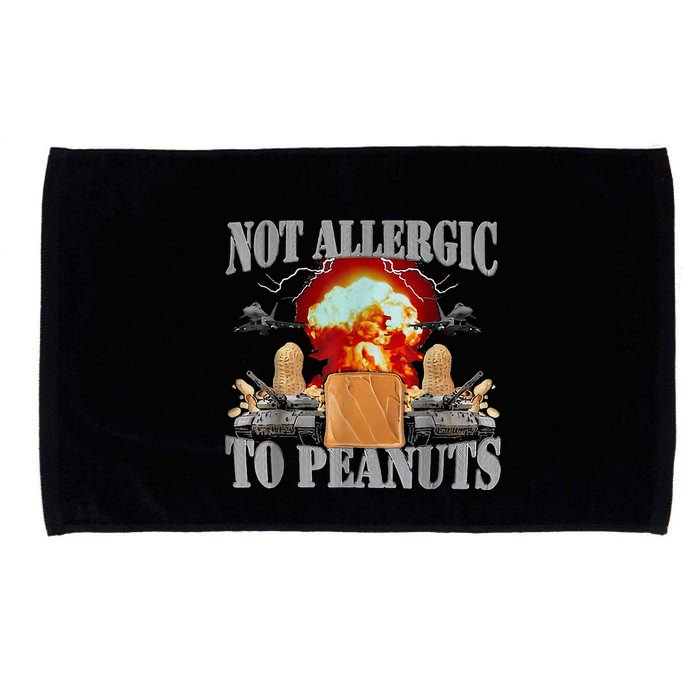 Funny Weird Meme Not Allergic To Peanut Cursed Peanut Butter Microfiber Hand Towel