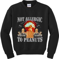 Funny Weird Meme Not Allergic To Peanut Cursed Peanut Butter Kids Sweatshirt