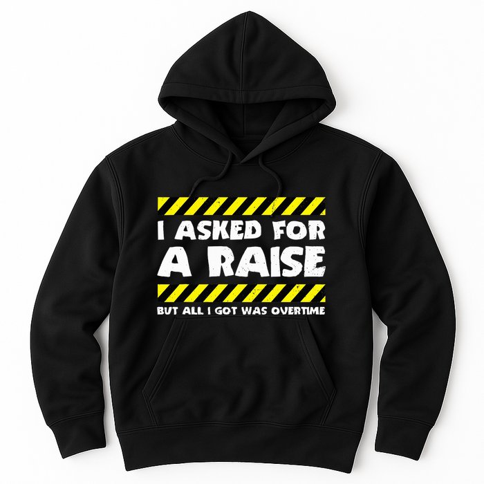 Funny Work Meme Working Overtime Funny Factory Worker Hoodie