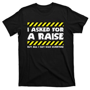 Funny Work Meme Working Overtime Funny Factory Worker T-Shirt